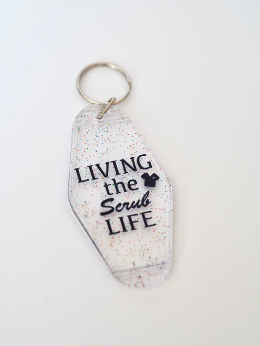 Scrub Life Keytag